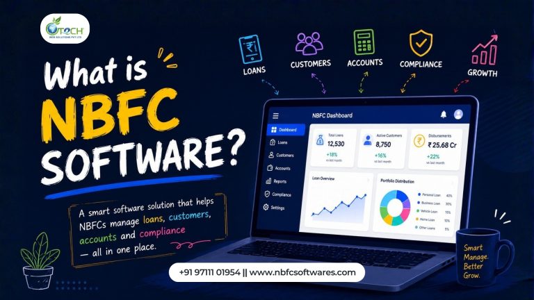 NBFC Loan Management Software in India: Features, Benefits & Key Solutions